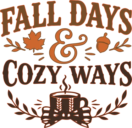 Fall Days and Cozy Ways sticker
